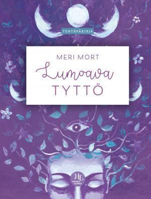 Lumoava tyttö -tehtäväkirja