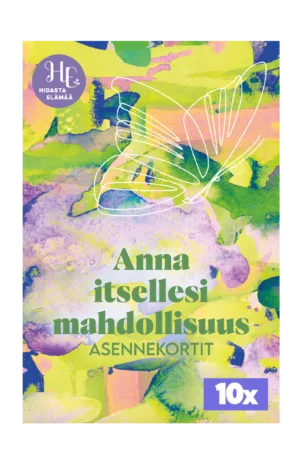 Anna itsellesi mahdollisuus -asennekortit (10 pakkaa)